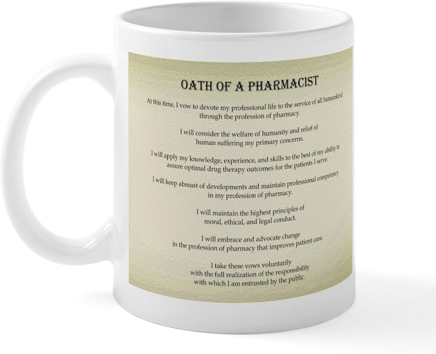 Pharmacist Oath Mug 11 Oz (325 Ml) Ceramic Coffee Mug