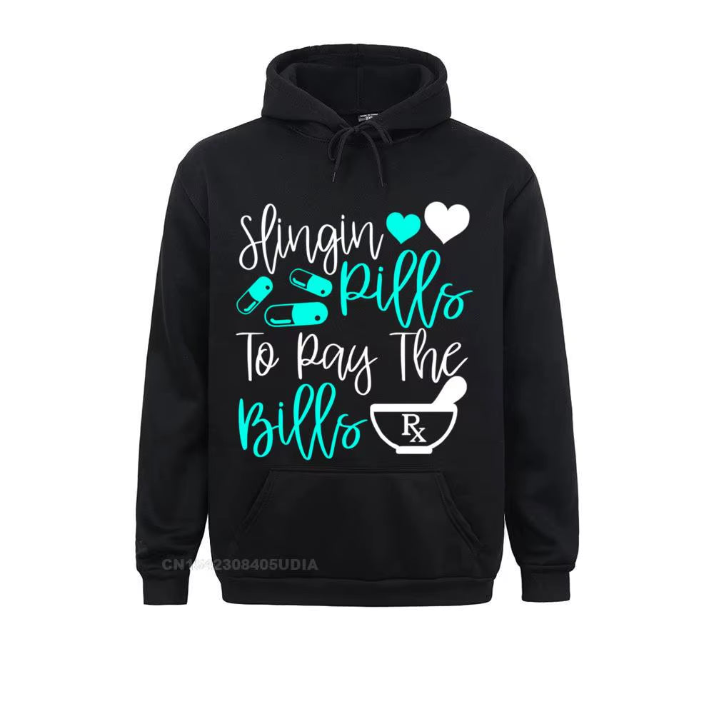 Slinging Pills to Pay the Bills Funny Pharmacist Pharmacy Pullover Hoodie Sweatshirts for Men Slim Fit Hoodies Fashion Hoods