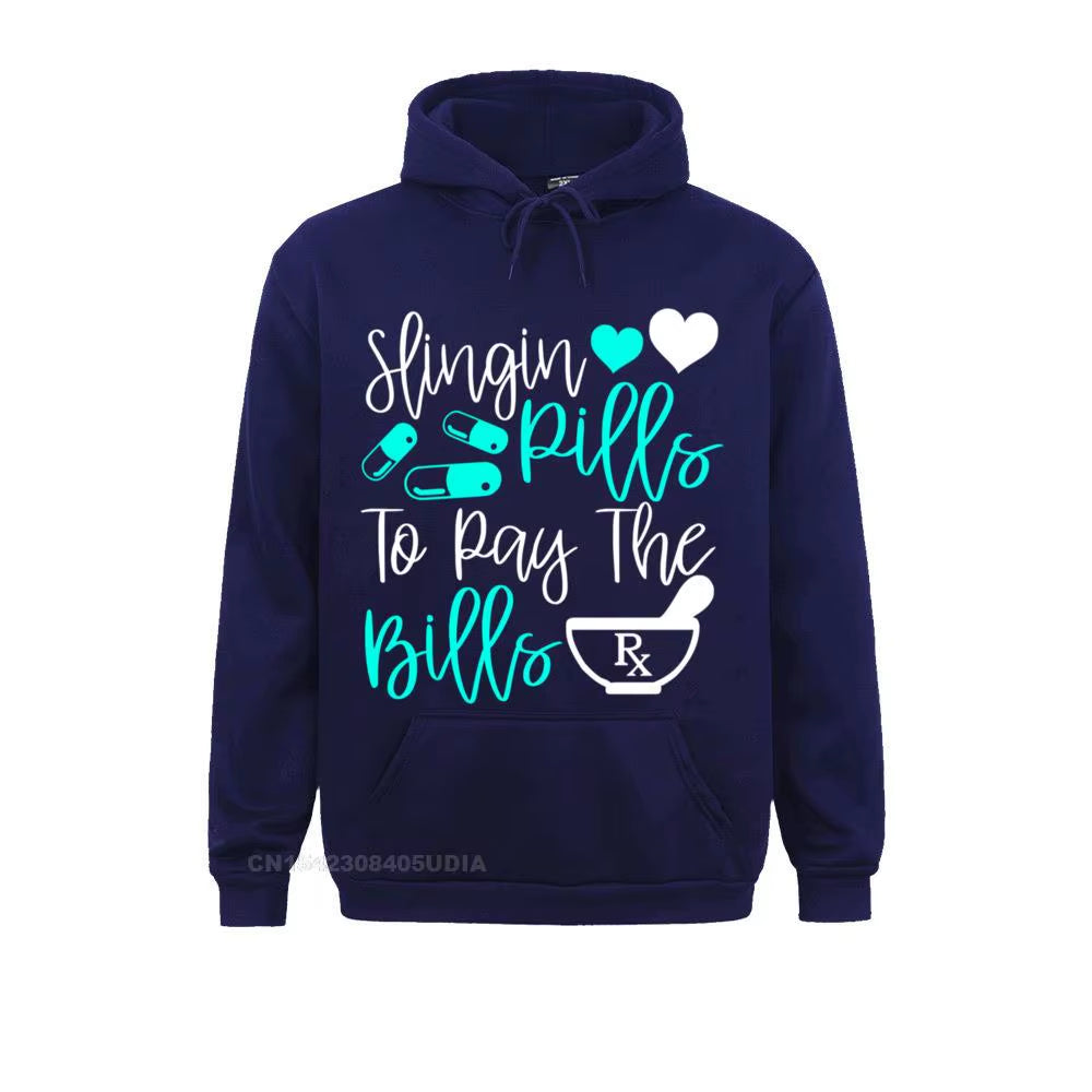 Slinging Pills to Pay the Bills Funny Pharmacist Pharmacy Pullover Hoodie Sweatshirts for Men Slim Fit Hoodies Fashion Hoods